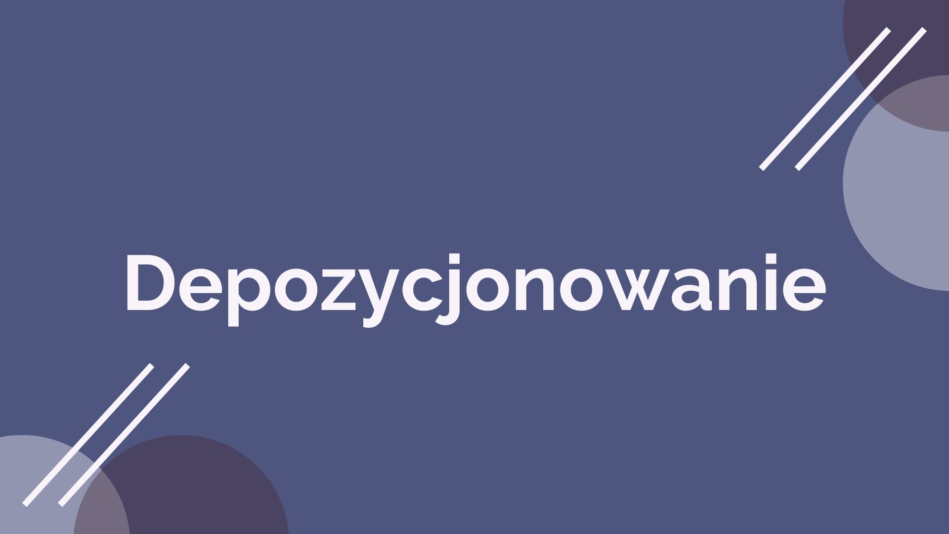 depozycjonowanie